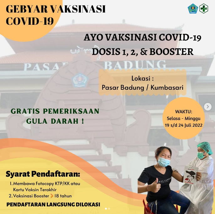 Vaksinasi COVID-19 dan pemeriksaan Gula Darah di Pasar Badung / Kumbasari