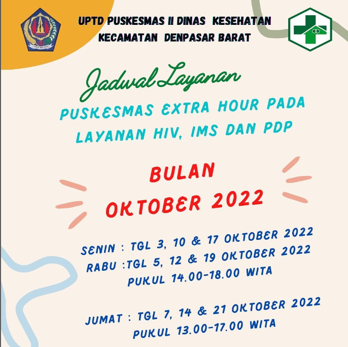 Layanan Puskesmas EXTRA HOUR di bulan OKTOBER utk pelayanan HIV, IMS dan PDP
