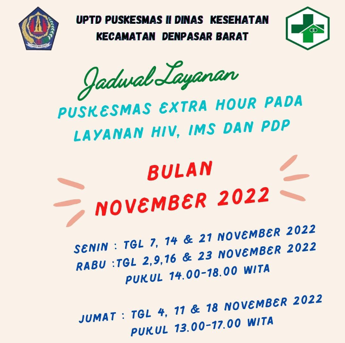 Layanan Puskesmas EXTRA HOUR di bulan NOVEMBER utk pelayanan HIV, IMS dan PDP