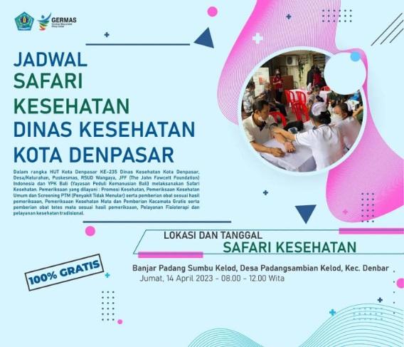  Safari Kesehatan dalam rangka HUT Kota Denpasar ke-235