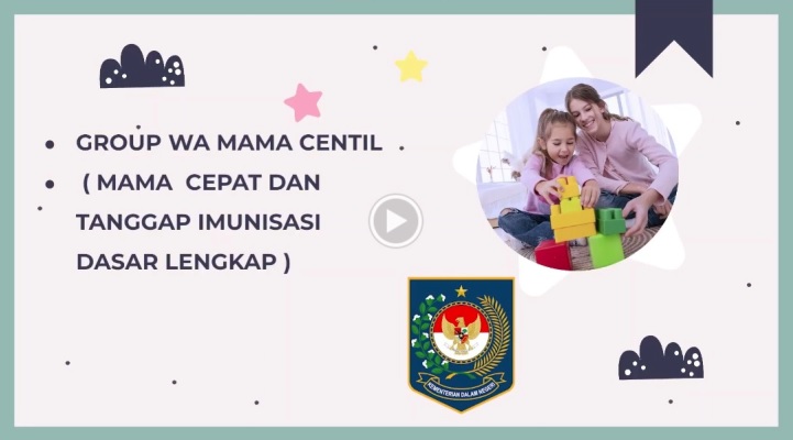 Grup Whatsapp MAMA CENTIL (Mama Cemat Dan Tanggap Imunisasi Dasar Lengkap)
