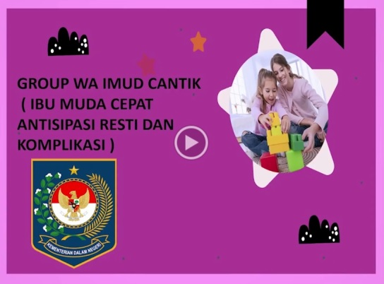Grup Whatsapp IMUD CANTIK (Ibu Muda Cepat Antisipasi Resti Dan Komplikasi)