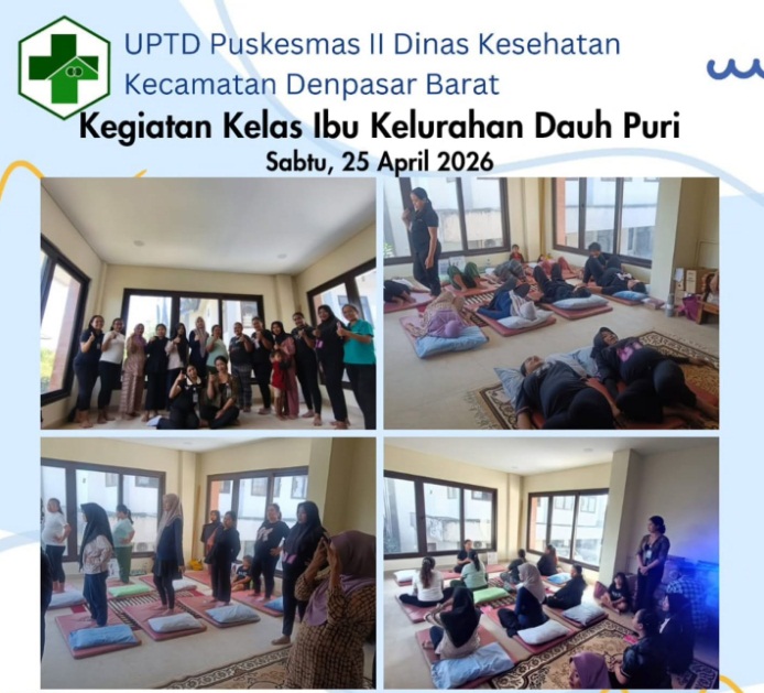 Kegiatan kelas Ibu Hamil pada hari Sabtu di Kelurahan Dauh Puri