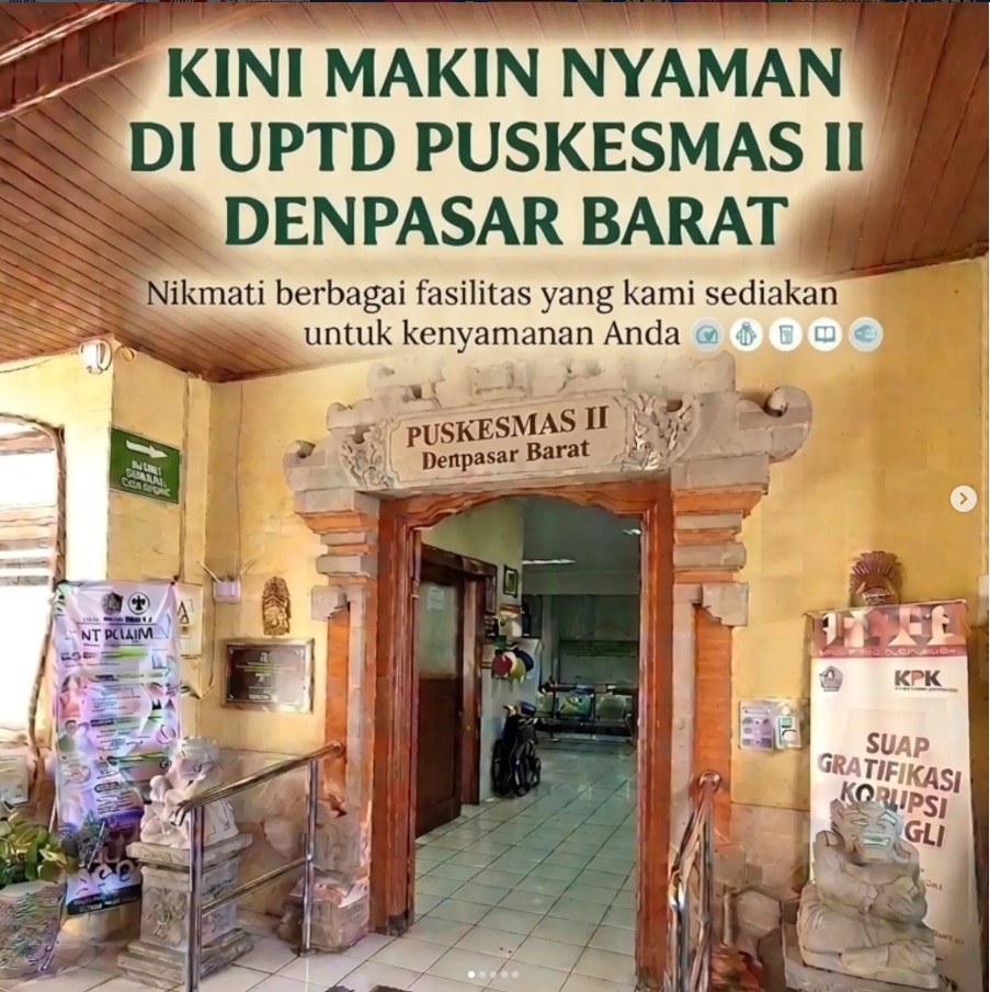 Fasilitas yang kami sediakan untuk kenyamanan Anda di UPTD Puskesmas II Dinas Kesehatan kecamatan Denpasar Barat