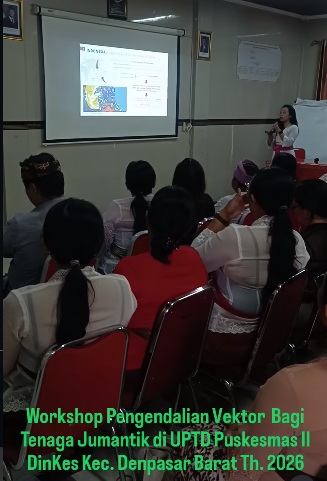 Workshop pengendalian Vektor bagi tenaga jumantik di Puskesmas
